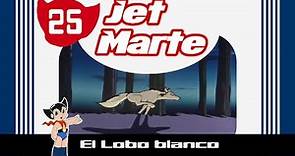 Jet Marte, el niño biónico - Cap. 25 - El Lobo blanco