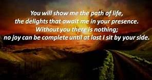 Psalm 16 -- The Path of Life
