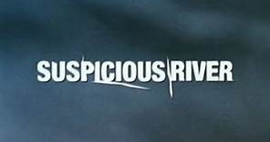 Suspicious River - Bande Annonce (VOST)
