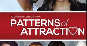 Patterns of Attraction Full Movie