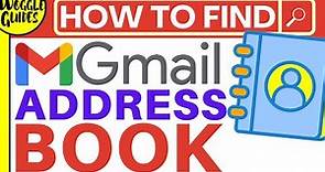 Where is my Gmail address book?