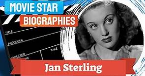 Movie Star Biography~Jan Sterling