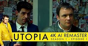 Utopia (2013) - Season 1, Episode 1 - 4K AI Remaster