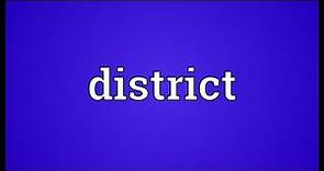 District Meaning