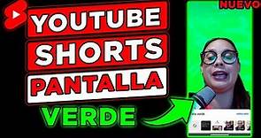 [NUEVO] YouTube Shorts con la Pantalla Verde 🟩 Como Hacer Shorts con Chroma Key