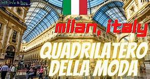 Quadrilatero della moda - The Luxury district - Milan, Italy|| IT-5 ||Visual Treat|| We & Data