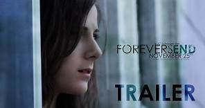 Forever's End - Official Trailer 2 (2014) [HD]