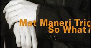 Mat Maneri Trio - So What?