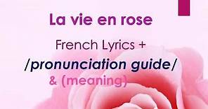 [Easy Lyrics] La vie en rose (Edith Piaf)