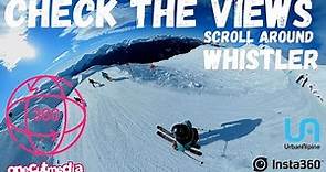 Check the Views at Whistler, Just Scroll Around onecutmedia 8K