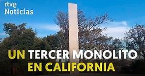 MONOLITOS: se amplía el misterio con uno nuevo descubierto en CALIFORNIA | RTVE