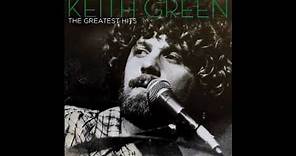Rushing Wind: Keith Green