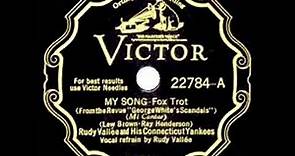 1931 HITS ARCHIVE: My Song - Rudy Vallee