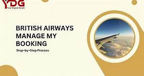 British Airways Manage My Booking - Change, Cancellation, Add Baggage
