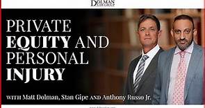 Private Equity and Personal Injury with Anthony Russo Jr.