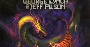 George Lynch & Jeff Pilson - Heavy Hitters II