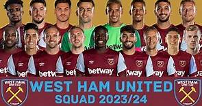 WEST HAM UNITED F.C. Squad Season 2023/24 | West Ham United | FootWorld
