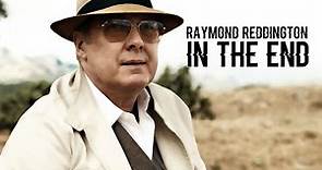 (The Blacklist) Raymond Reddington | In the End. [+10x22]