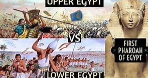 Unification Battle Of Egypt by Narmer: Upper Egypt vs Lower Egypt | Mythical History