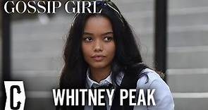 Gossip Girl Star Whitney Peak on the Dramatic HBO Max Series
