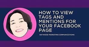 How to View Tags & Mentions for Your Facebook Page