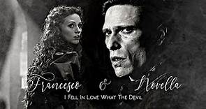 Francesco & Novella [Medici] || I Fell In Love With The Devil