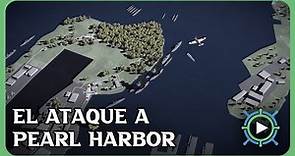 El Ataque a Pearl Harbor Explicado