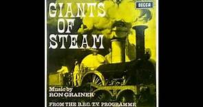 Ron Grainer: Giants of Steam (1963)