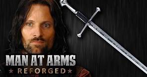 Aragorn's Narsil / Andúril (Lord of the Rings) - MAN AT ARMS: REFORGED