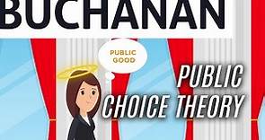 Essential James Buchanan: Public Choice Theory