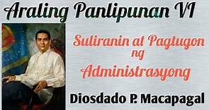 Diosdado Macapagal I Araling Panlipunan 6- Suliranin at Programa ng Ikatlong Republika ng Pilipinas