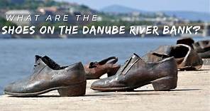 What are the shoes on the Danube River Bank - Explained in 4 Minutes.