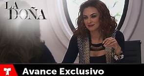 La Doña | Avance Exclusivo 70 | Telemundo