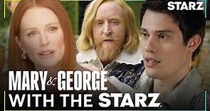 A Look Inside Mary & George | STARZ