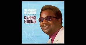 Clarence Fountain-The Last Mile Of The Way