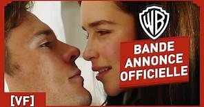 Avant Toi - Bande Annonce Officielle 2 (VF) - Emilia Clarke / Sam Claflin