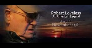 Robert Loveless: An American Legend - Met Cinema Trailer