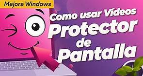 ⭐Cómo poner un VÍDEO de PROTECTOR DE PANTALLA | SALVAPANTALLAS para WINDOWS ANIMADOS