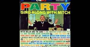 Mitch Miller And The Gang ‎– Party Sing Along With Mitch - 1959 - full vinyl album
