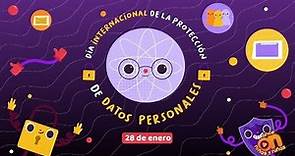 Acuérdate de... Día Internacional de la protección de datos personales