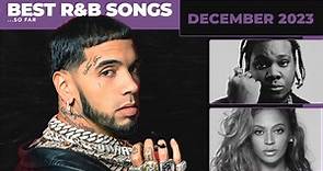 Best R&B Songs Of 2023 Recap