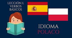 🟢 Aprender POLACO a nivel principiante Lección 1. - Verbos básicos - Idioma polaco