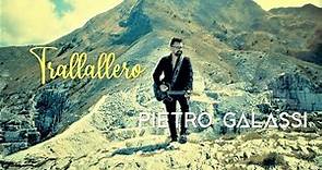 Pietro Galassi - Trallallero (Official video) | www.novalis.it