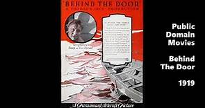 Behind The Door 1919 - Public Domain Movies / Full 1080p