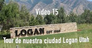 Video 15/ Tour Por La Ciudad De Logan Utah
