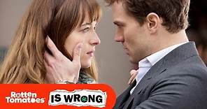 Rotten Tomatoes is Wrong About... Fifty Shades of Grey | Full Episode | Rotten Tomatoes