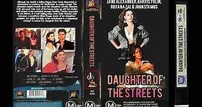 Daughter Of The Streets (1995 Re - Release) Australian VHS