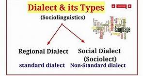 Dialect and its types|| Sociolinguistics| Regional and Social Dialects| Hindi & Urdu