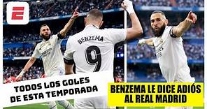 YA ES OFICIAL: Benzema SE VA del Real Madrid. Revive todos sus goles del 2022-23 | La Liga