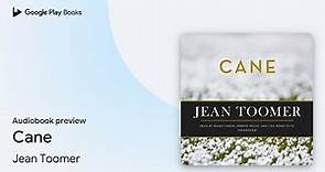 Cane by Jean Toomer · Audiobook preview